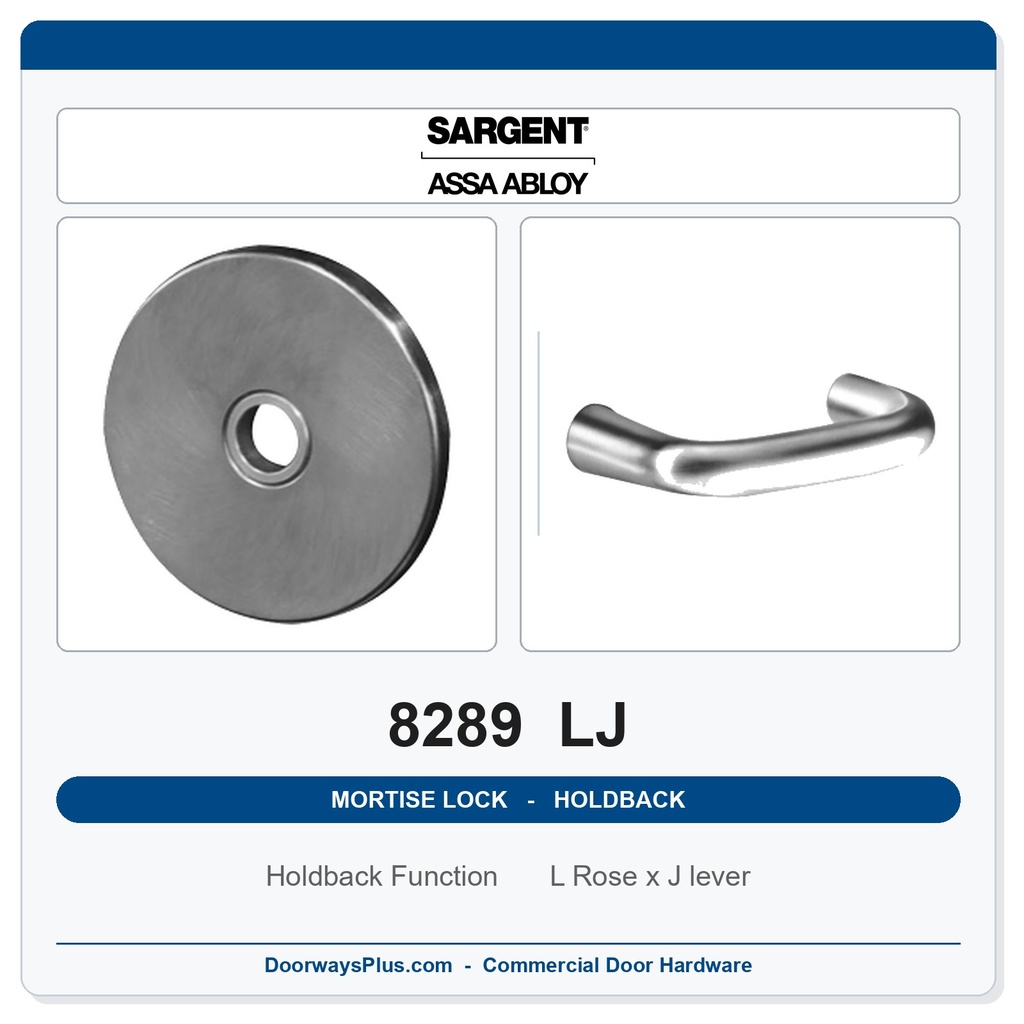 Sargent 8289 LJ Trim Holdback Mortise Lockset | LA Keyway, Grade 1 Commercial