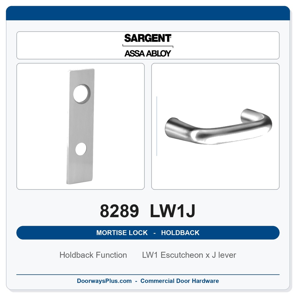 Sargent 8289 LW1J Trim Holdback Mortise Lockset | LA Keyway, Grade 1 Commercial