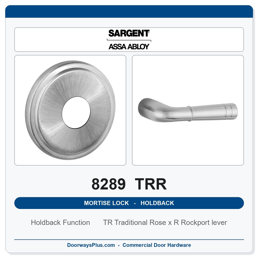 Sargent 8289 TRR Trim Holdback Mortise Lockset | LA Keyway, Grade 1 Commercial