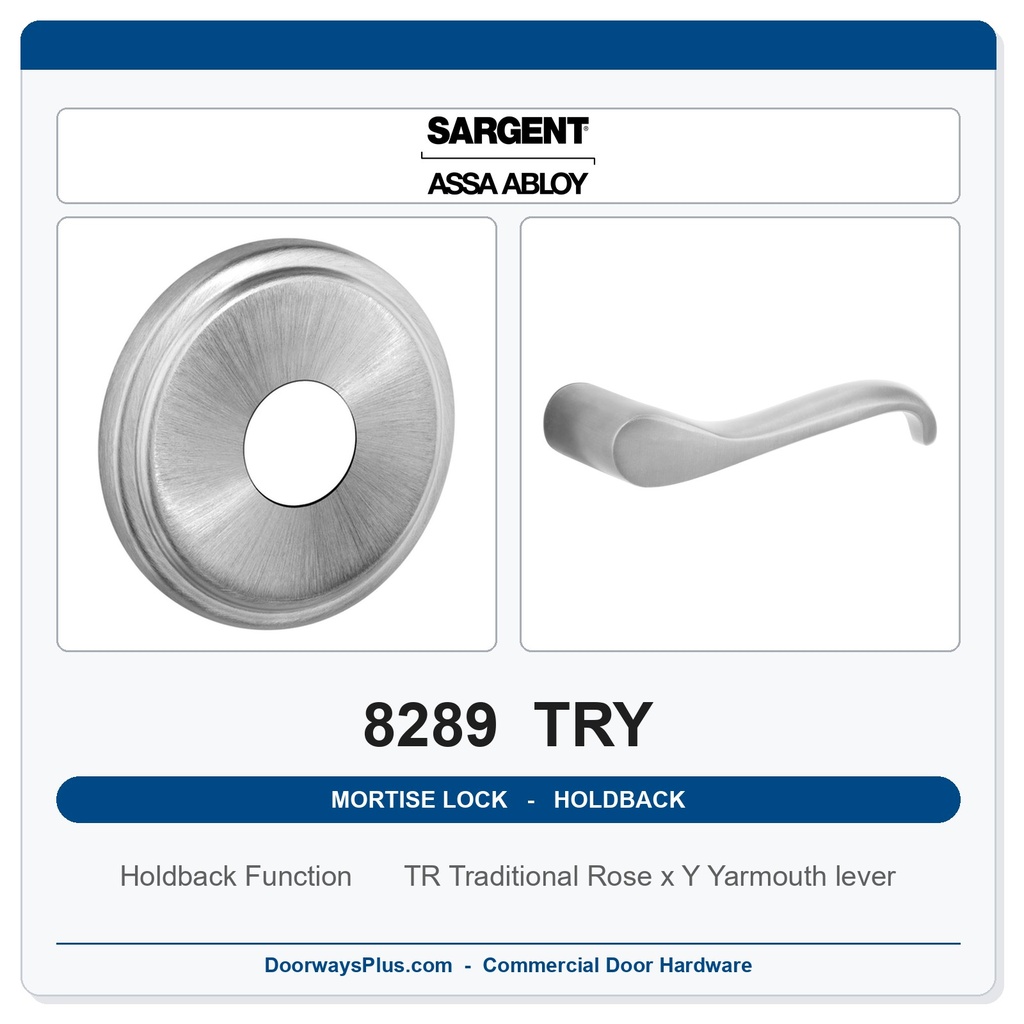 Sargent 8289 TRY Trim Holdback Mortise Lockset | LA Keyway, Grade 1 Commercial