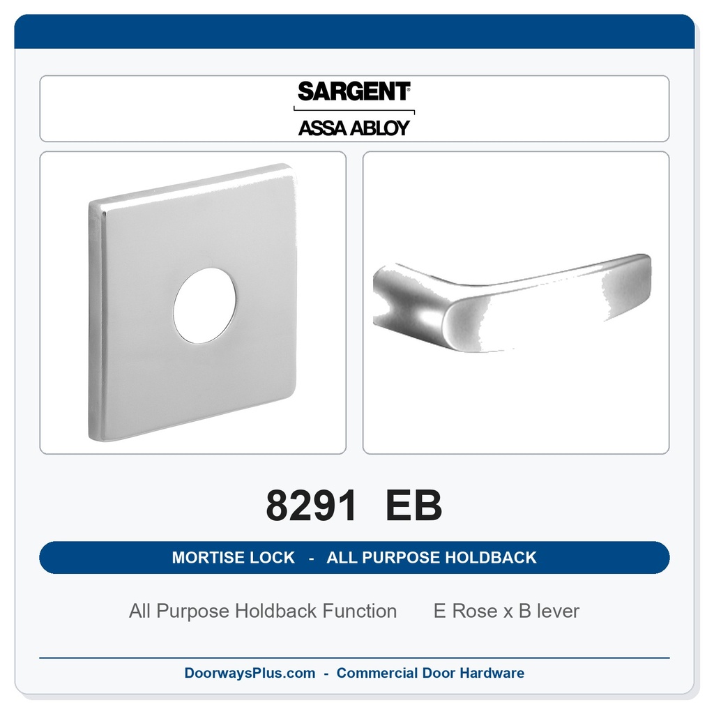 Sargent 8291 EB Trim All Purpose Holdback Mortise Lockset | LA Keyway, Grade 1 Commercial