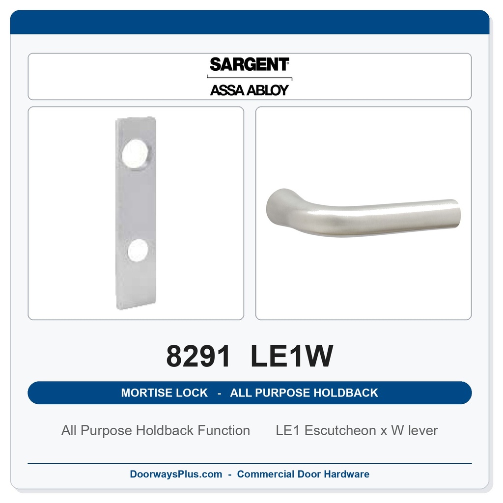 Sargent 8291 LE1W Trim All Purpose Holdback Mortise Lockset | LA Keyway, Grade 1 Commercial