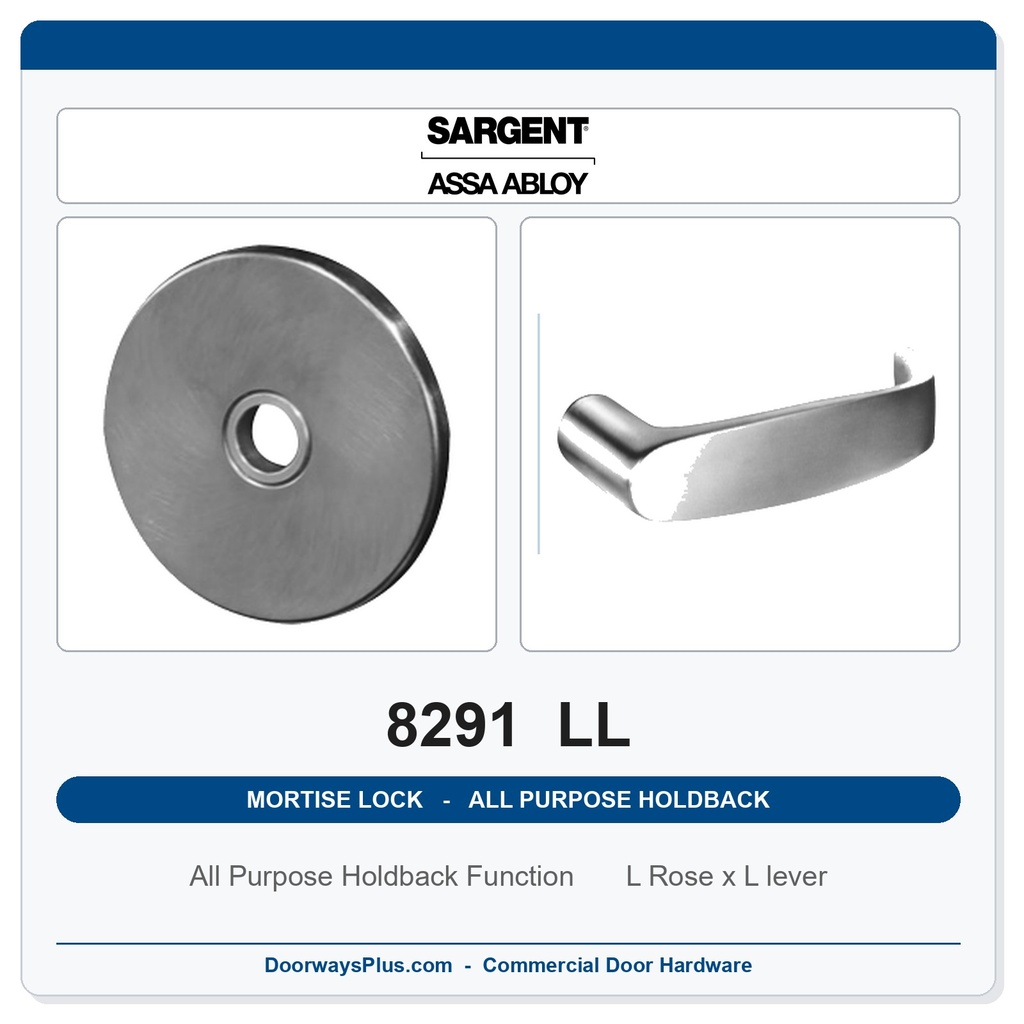 Sargent 8291 LL Trim All Purpose Holdback Mortise Lockset | LA Keyway, Grade 1 Commercial