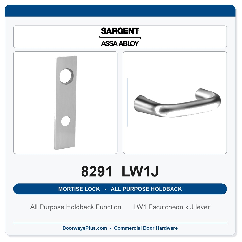 Sargent 8291 LW1J Trim All Purpose Holdback Mortise Lockset | LA Keyway, Grade 1 Commercial