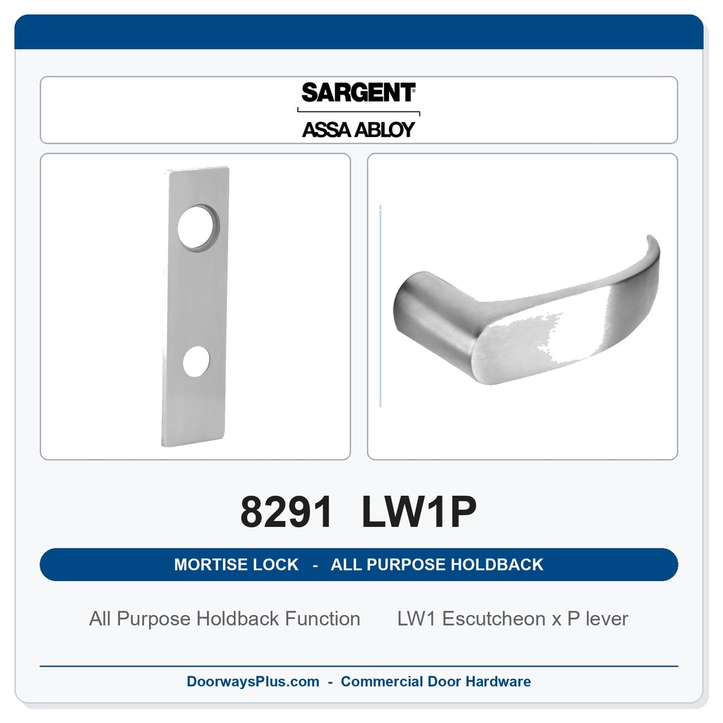 Sargent 8291 LW1P Trim All Purpose Holdback Mortise Lockset | LA Keyway, Grade 1 Commercial