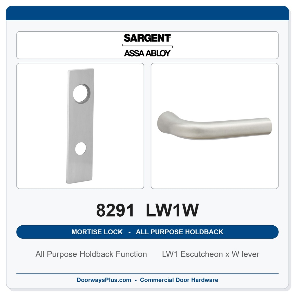 Sargent 8291 LW1W Trim All Purpose Holdback Mortise Lockset | LA Keyway, Grade 1 Commercial