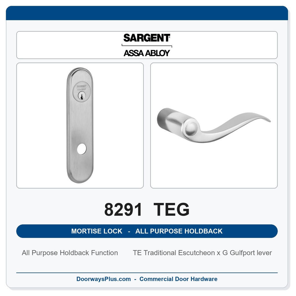 Sargent 8291 TEG Trim All Purpose Holdback Mortise Lockset | LA Keyway, Grade 1 Commercial