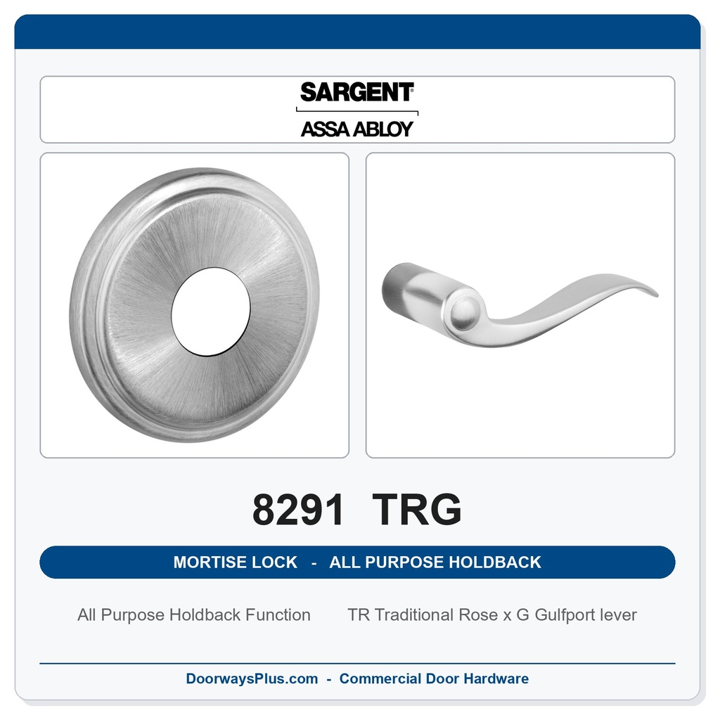 Sargent 8291 TRG Trim All Purpose Holdback Mortise Lockset | LA Keyway, Grade 1 Commercial