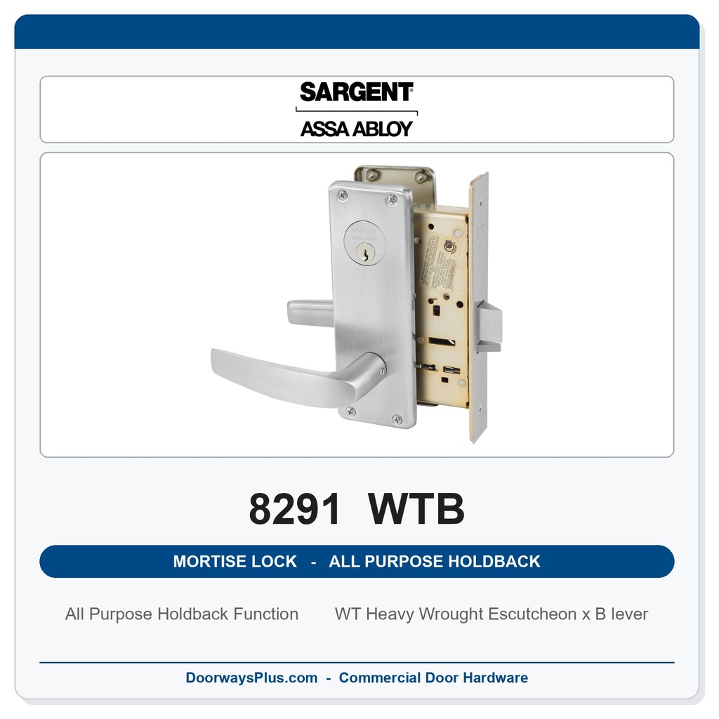 Sargent 8291 WTB Trim All Purpose Holdback Mortise Lockset | LA Keyway, Grade 1 Commercial