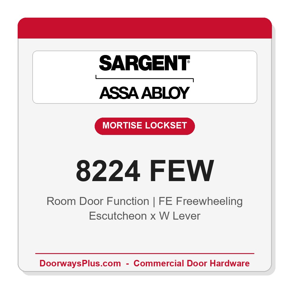 Sargent 8224 FEW Trim Room Door Mortise Lockset | LA Keyway, Grade 1 Commercial