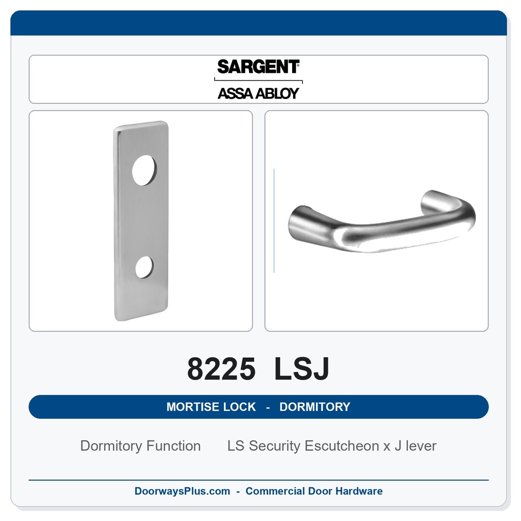 Sargent 8225 LSJ Trim Dormitory or Exit Mortise Lockset | LA Keyway, Grade 1 Commercial