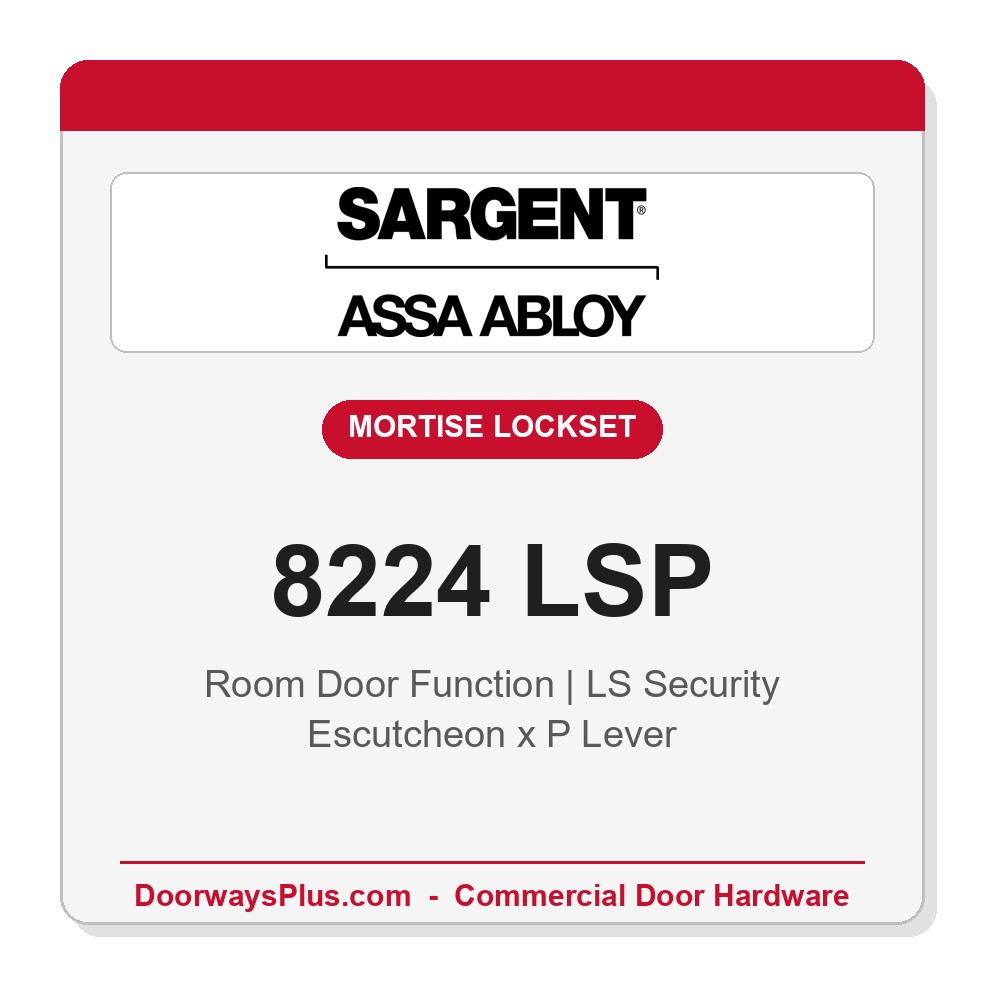 Sargent 8224 LSP Trim Room Door Mortise Lockset | LA Keyway, Grade 1 Commercial