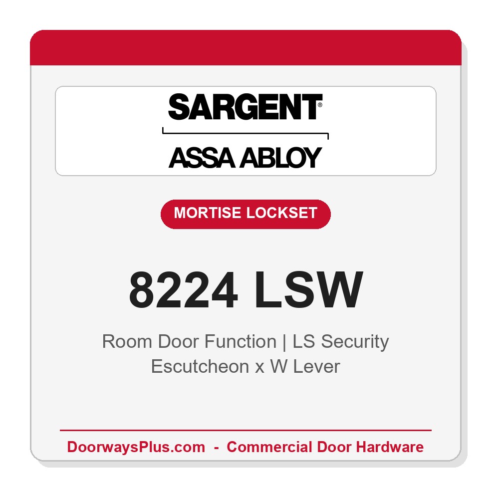 Sargent 8224 LSW Trim Room Door Mortise Lockset | LA Keyway, Grade 1 Commercial