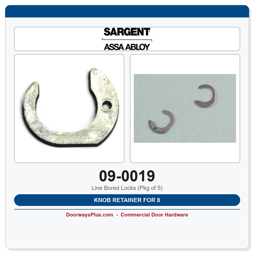 Sargent 09-0019 Knob Retainer for 8 Line Bored Locks (Pkg of 5)