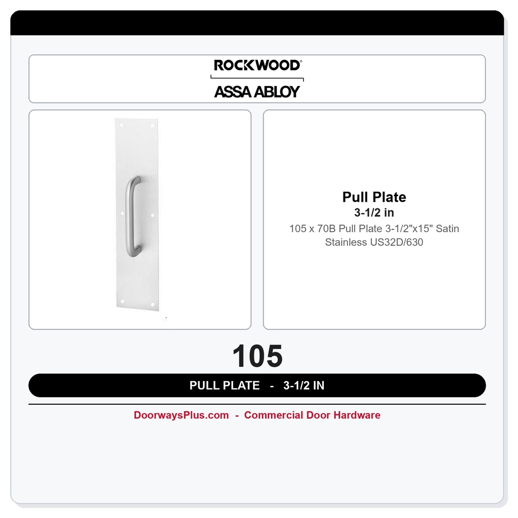 Rockwood 105 x 70B Pull Plate | 3-1/2"x15" Satin Stainless US32D/630