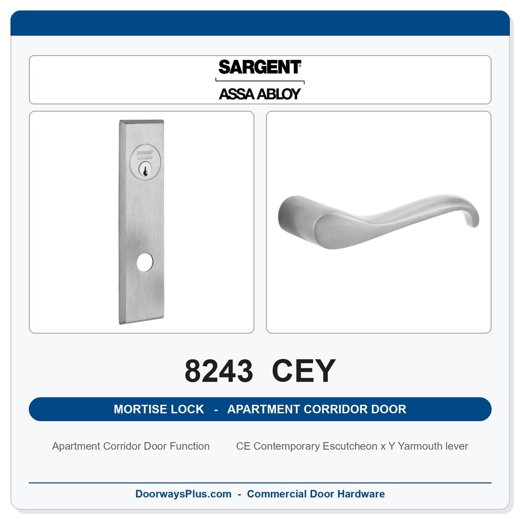 Sargent 8243 CEY Trim Apartment Corridor Door Mortise Lockset | LA Keyway, Grade 1 Commercial