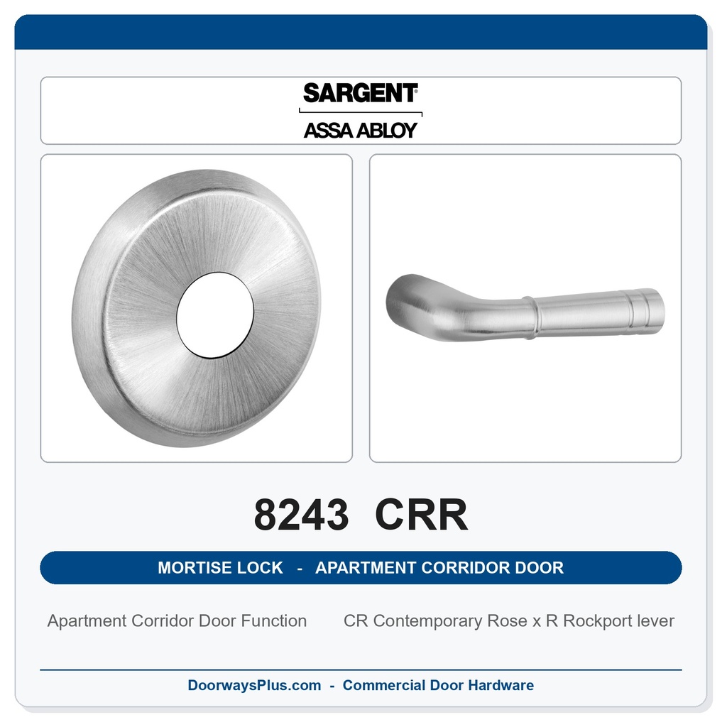 Sargent 8243 CRR Trim Apartment Corridor Door Mortise Lockset | LA Keyway, Grade 1 Commercial