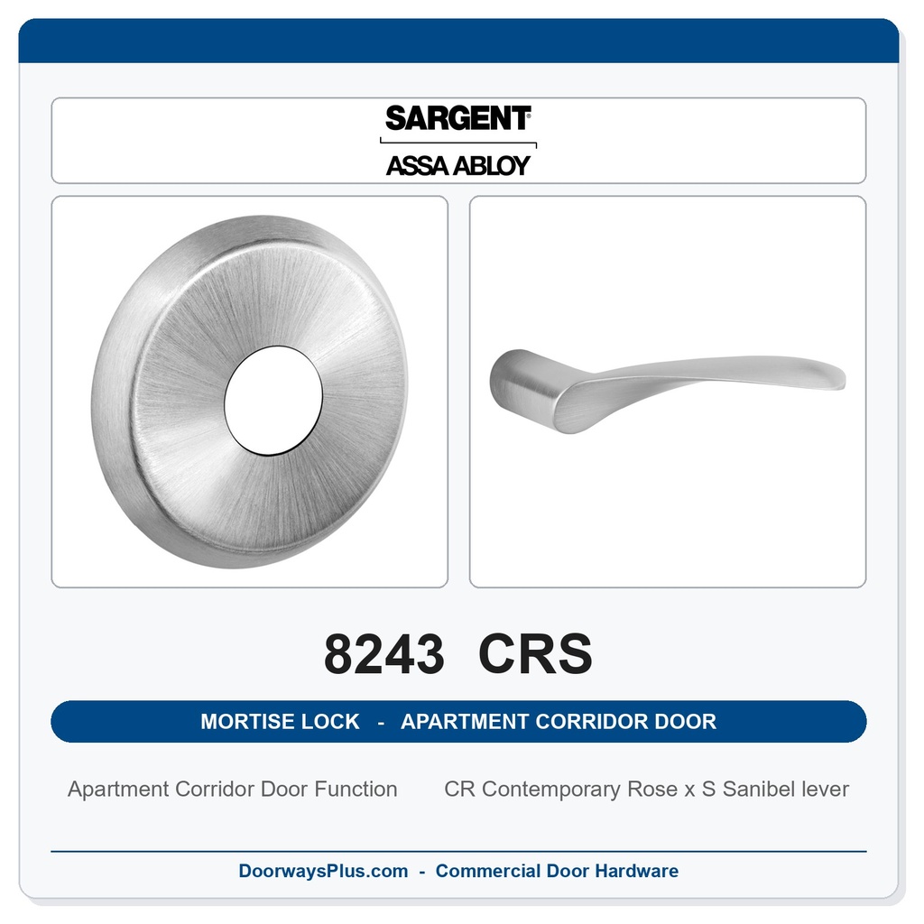 Sargent 8243 CRS Trim Apartment Corridor Door Mortise Lockset | LA Keyway, Grade 1 Commercial