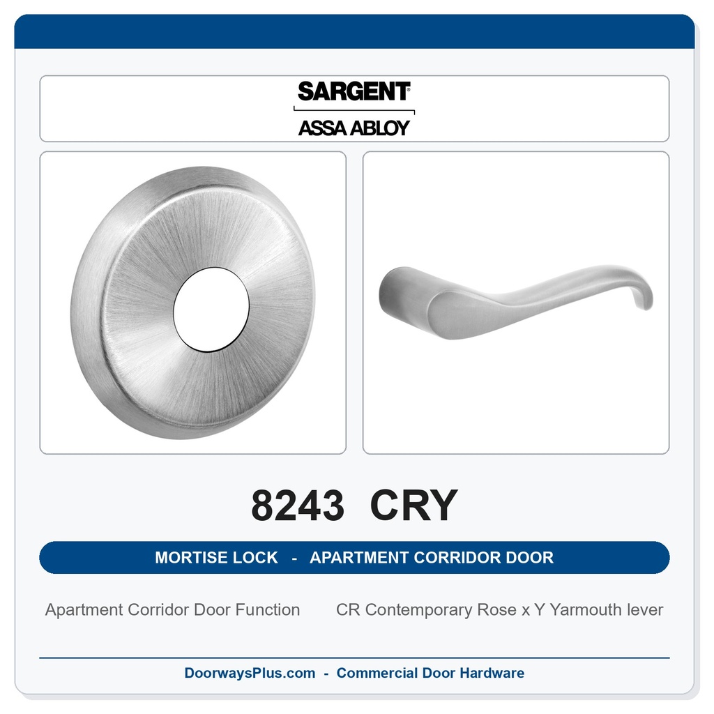 Sargent 8243 CRY Trim Apartment Corridor Door Mortise Lockset | LA Keyway, Grade 1 Commercial