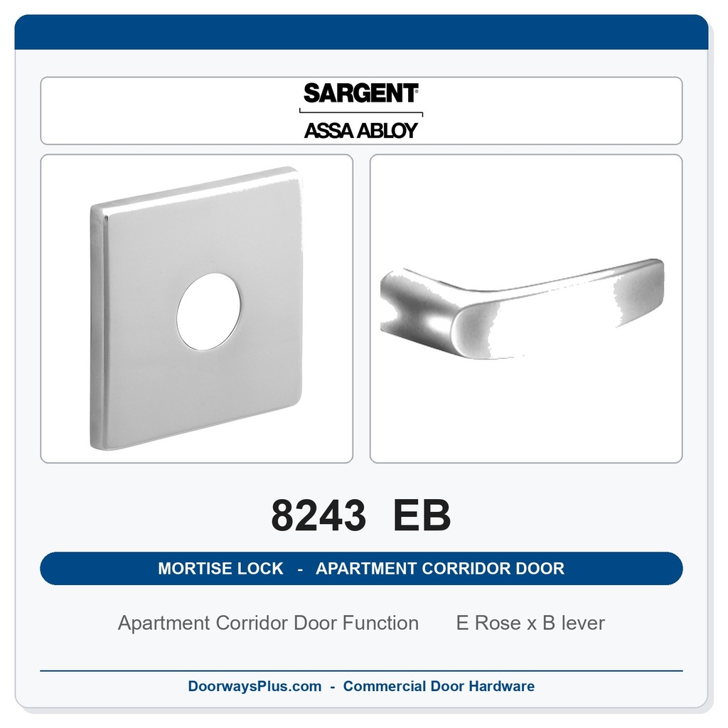 Sargent 8243 EB Trim Apartment Corridor Door Mortise Lockset | LA Keyway, Grade 1 Commercial