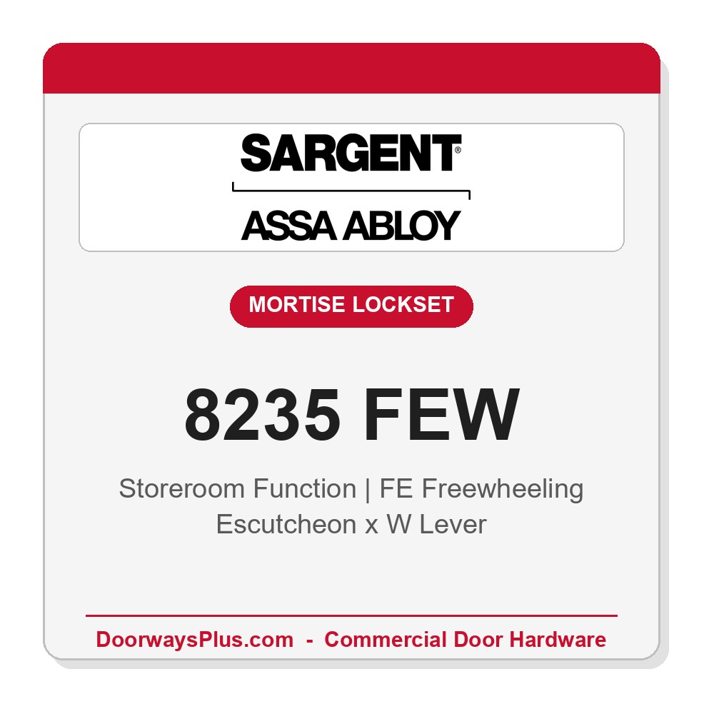 Sargent 8235 FEW Trim Storeroom Mortise Lockset | LA Keyway, Grade 1 Commercial