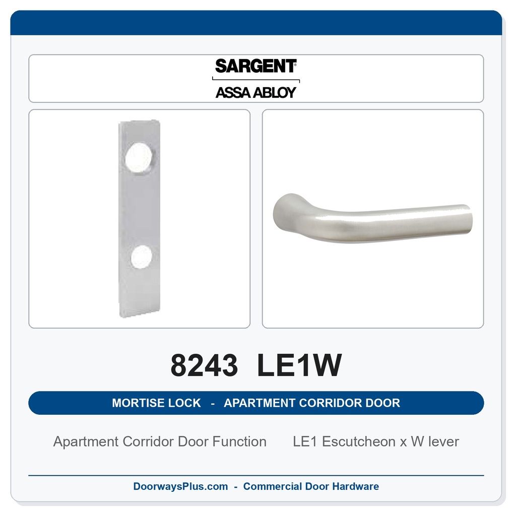 Sargent 8243 LE1W Trim Apartment Corridor Door Mortise Lockset | LA Keyway, Grade 1 Commercial