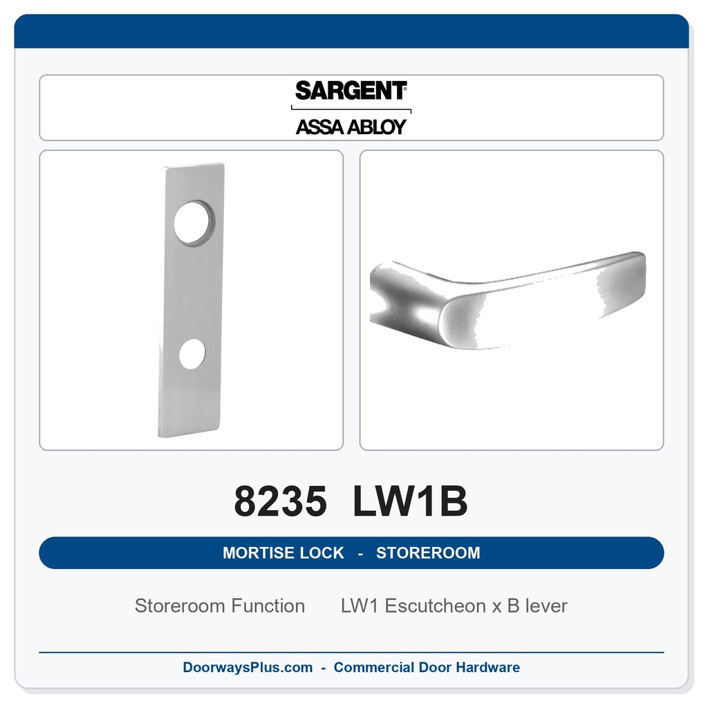 Sargent 8235 LW1B Trim Storeroom Mortise Lockset | LA Keyway, Grade 1 Commercial