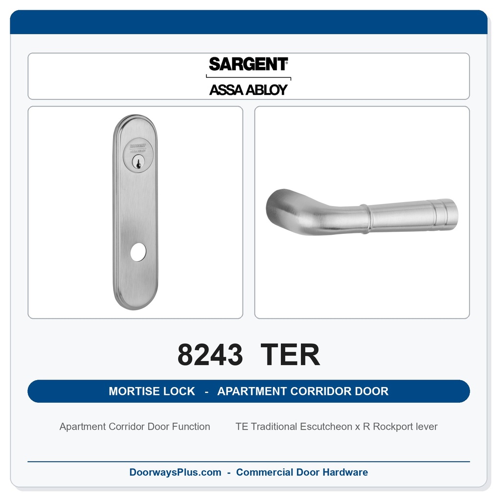 Sargent 8243 TER Trim Apartment Corridor Door Mortise Lockset | LA Keyway, Grade 1 Commercial