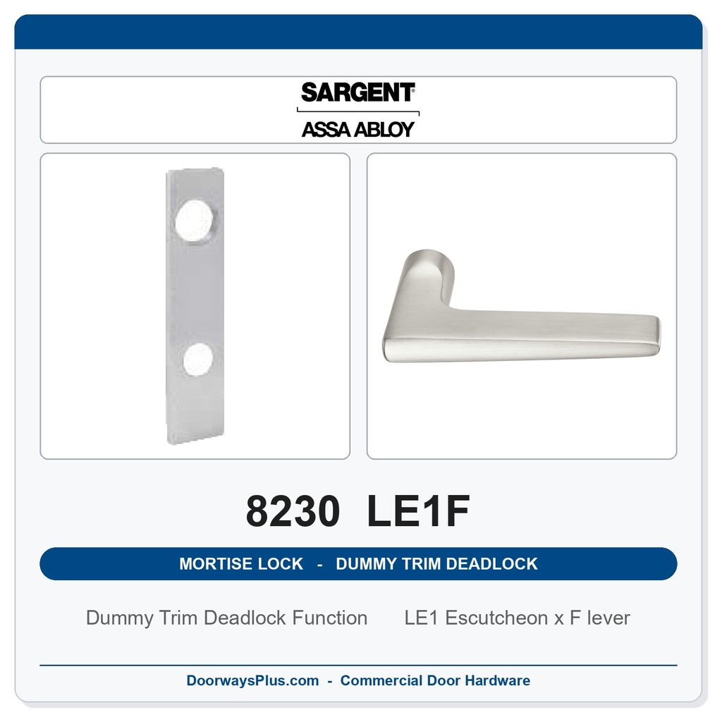 Sargent 8230 LE1F Trim Dummy Trim Deadlock Mortise Deadbolt | LA Keyway, Grade 1 Commercial