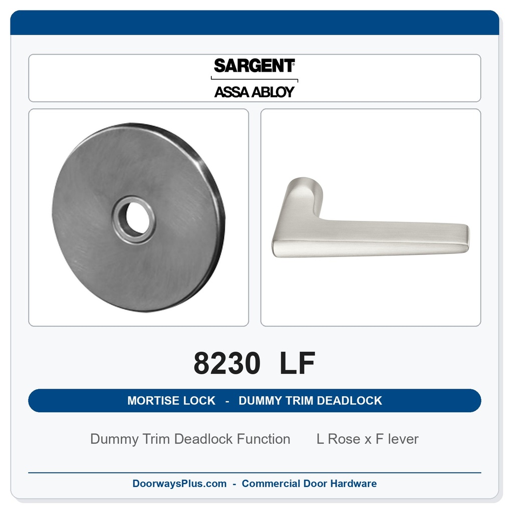 Sargent 8230 LF Trim Dummy Trim Deadlock Mortise Deadbolt | LA Keyway, Grade 1 Commercial