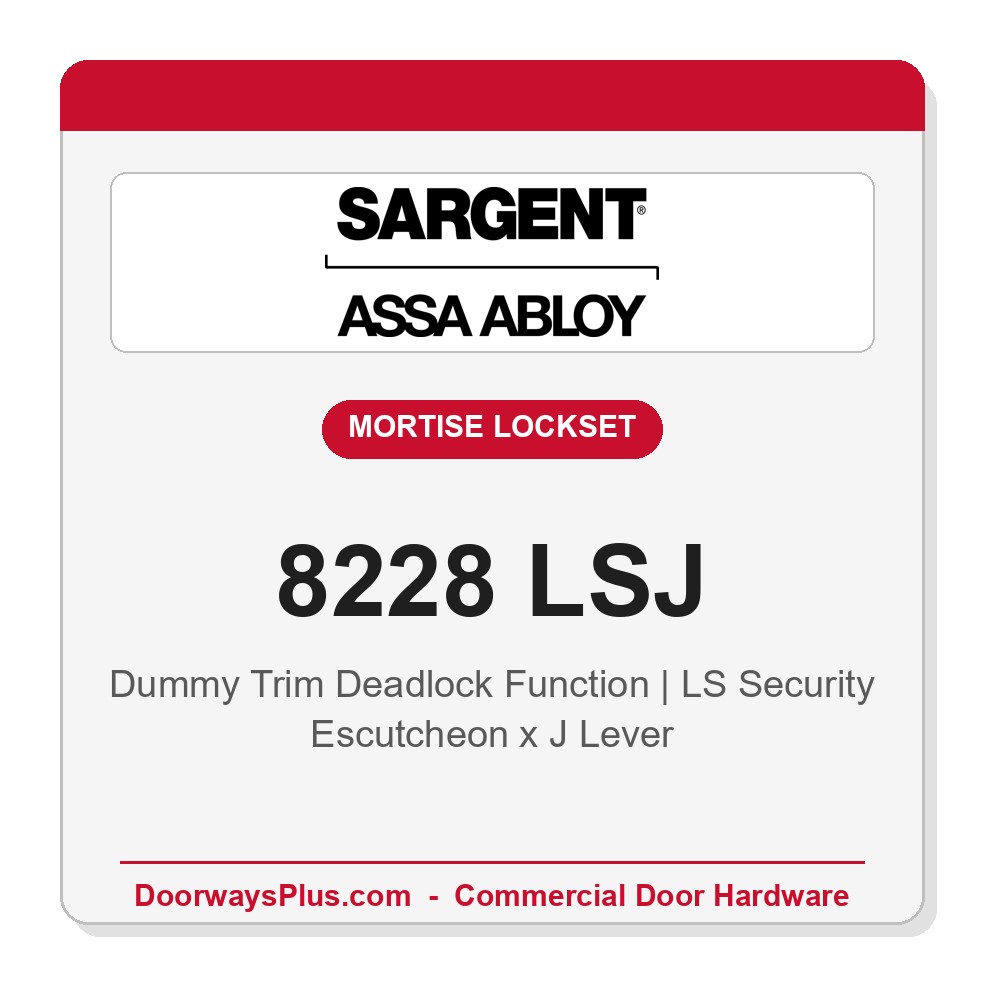 Sargent 8228 LSJ Trim Dummy Trim Deadlock Mortise Lockset | LA Keyway, Grade 1 Commercial