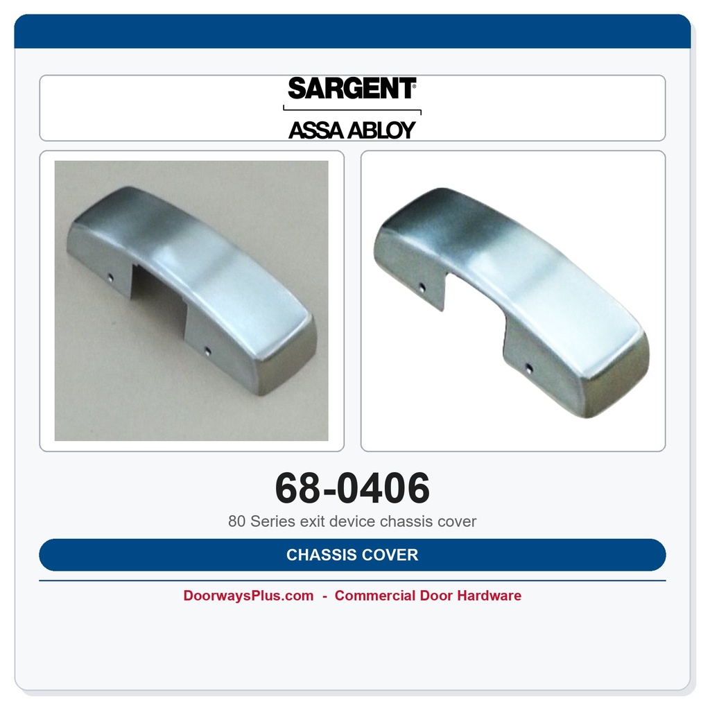 Sargent 68-0406 Chassis Cover | 8800 & 12-8800 Rim Exit Device OEM Part