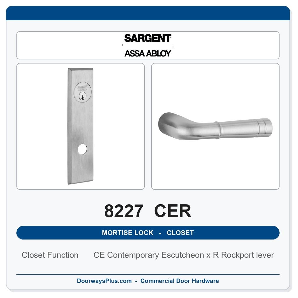 Sargent 8227 CER Trim Closet or Storeroom Mortise Lockset | LA Keyway, Grade 1 Commercial
