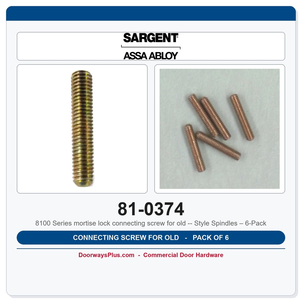 Sargent 81-0374 Connecting Screw for Old Style Spindles – 6-Pack