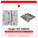 Hager IHT-HB953 4-1/2x4-1/2 Institutional Heavy Weight Stainless Steel Detention Hinge – Hospital Tip & Reverse Security Stud