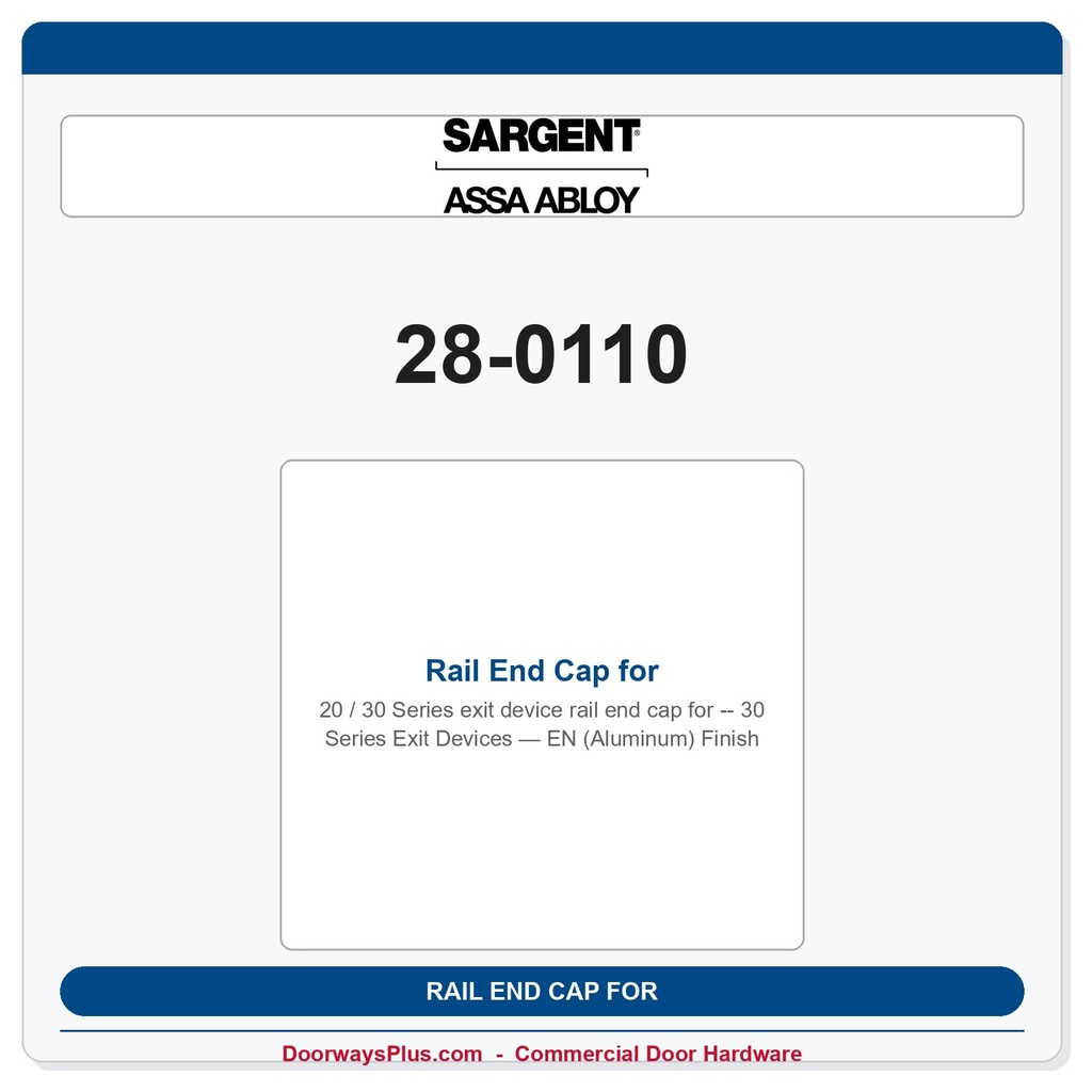 Sargent 28-0110 Rail End Cap for 30 Series Exit Devices — EN (Aluminum) Finish