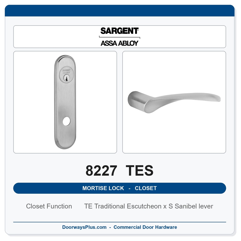 Sargent 8227 TES Trim Closet or Storeroom Mortise Lockset | LA Keyway, Grade 1 Commercial