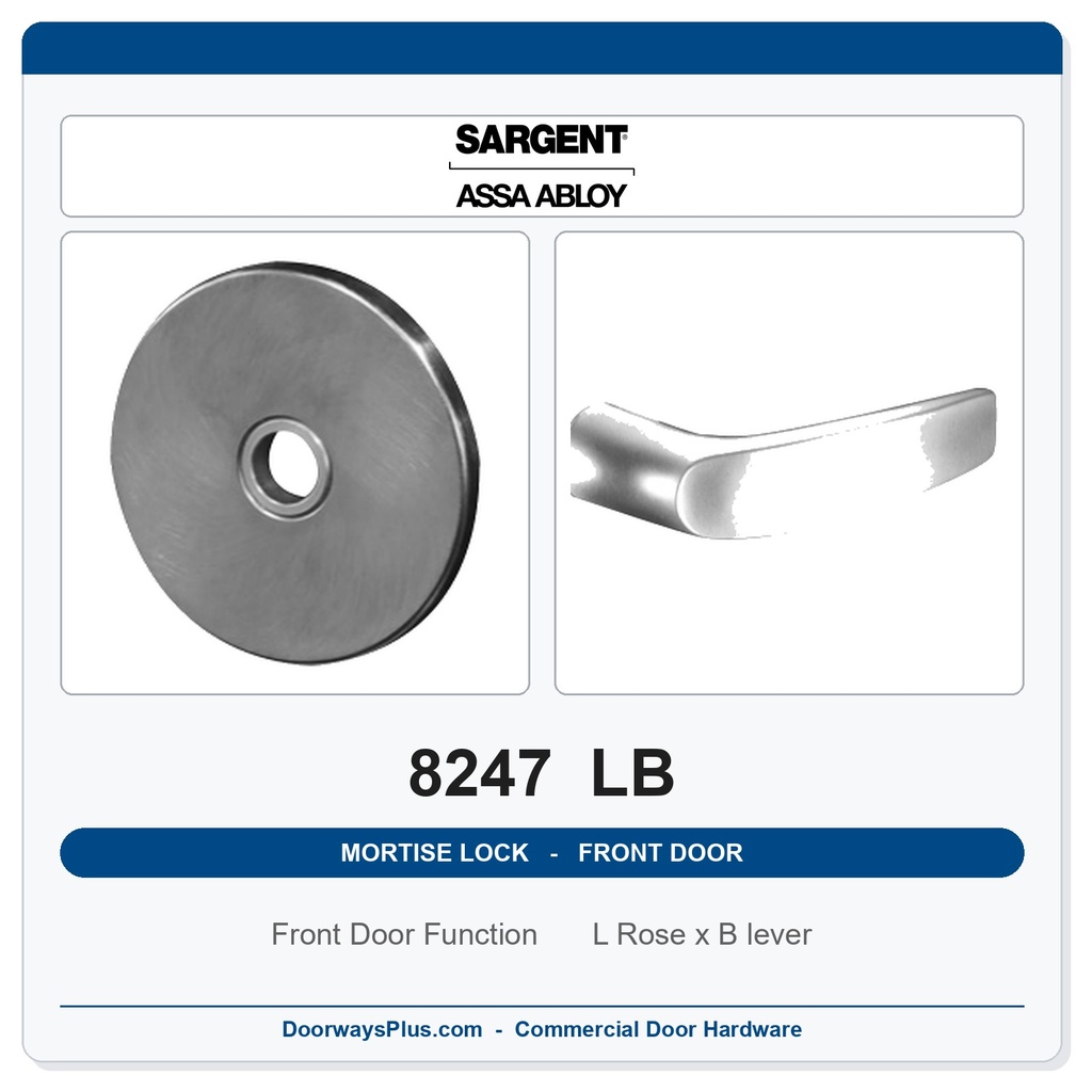 Sargent 8247 LB Trim Front Door or Apartment Corridor Door Mortise Lockset | LA Keyway, Grade 1 Commercial