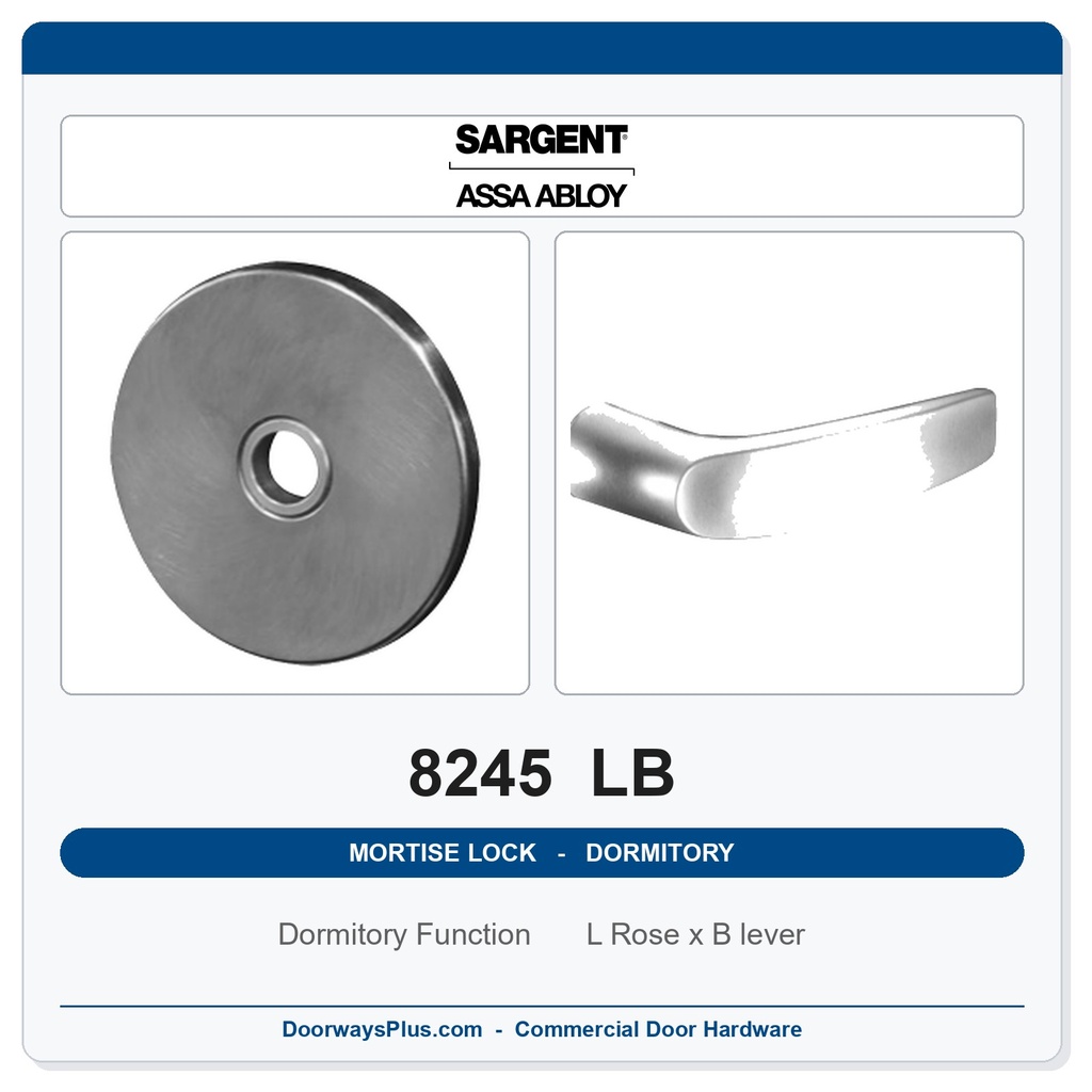 Sargent 8245 LB Trim Dormitory or Exit Mortise Lockset | LA Keyway, Grade 1 Commercial