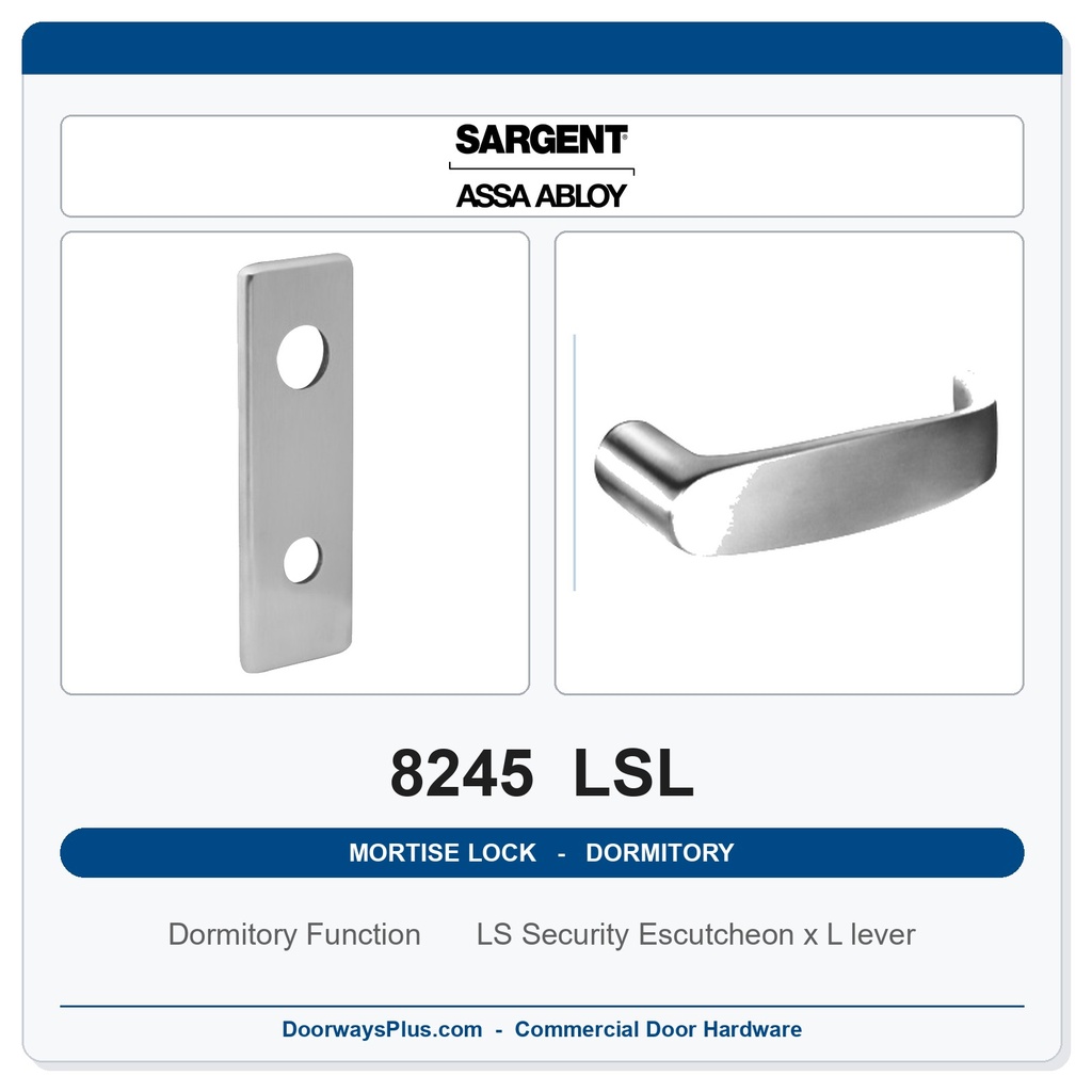 Sargent 8245 LSL Trim Dormitory or Exit Mortise Lockset | LA Keyway, Grade 1 Commercial