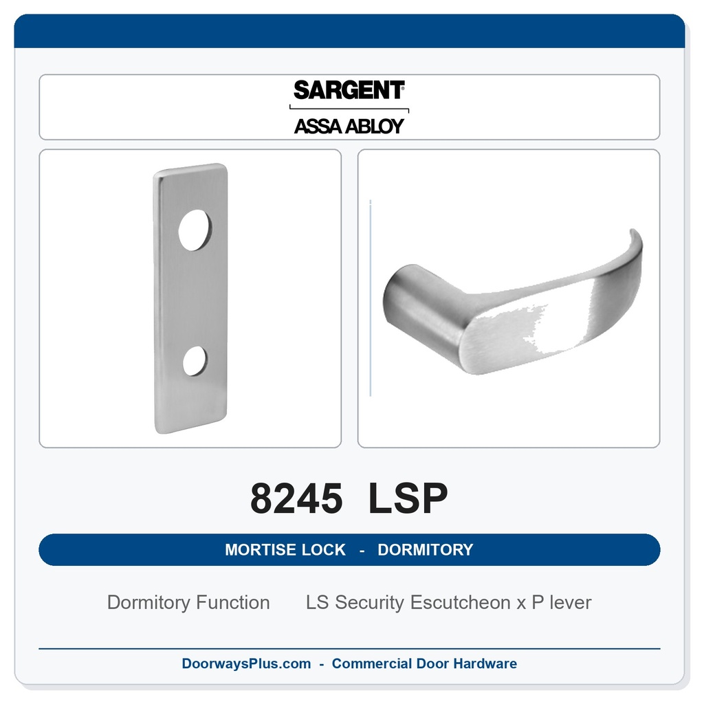 Sargent 8245 LSP Trim Dormitory or Exit Mortise Lockset | LA Keyway, Grade 1 Commercial