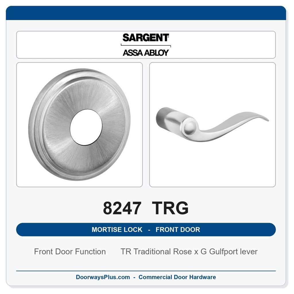 Sargent 8247 TRG Trim Front Door or Apartment Corridor Door Mortise Lockset | LA Keyway, Grade 1 Commercial