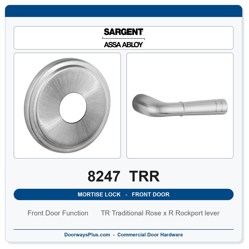 Sargent 8247 TRR Trim Front Door or Apartment Corridor Door Mortise Lockset | LA Keyway, Grade 1 Commercial