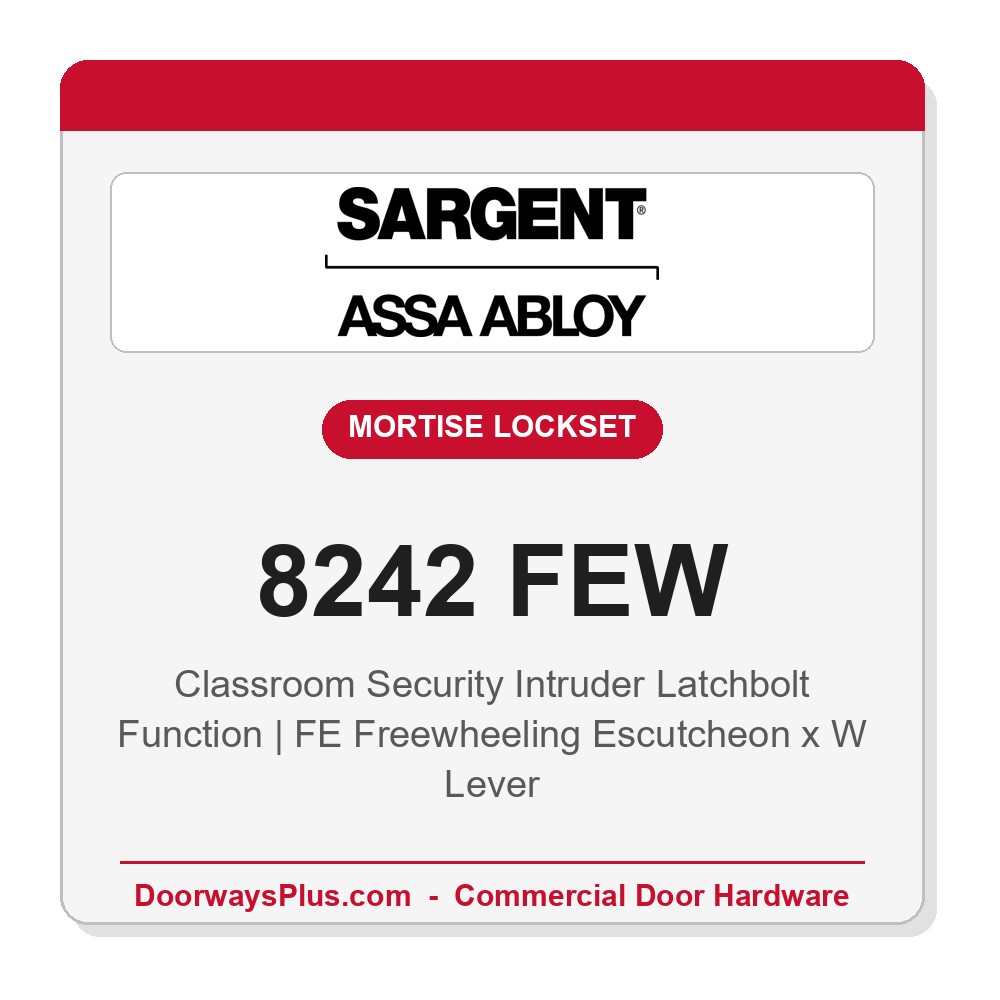 Sargent 8242 FEW Trim Classroom Security Intruder Latchbolt Mortise Lockset | LA Keyway, Grade 1 Commercial