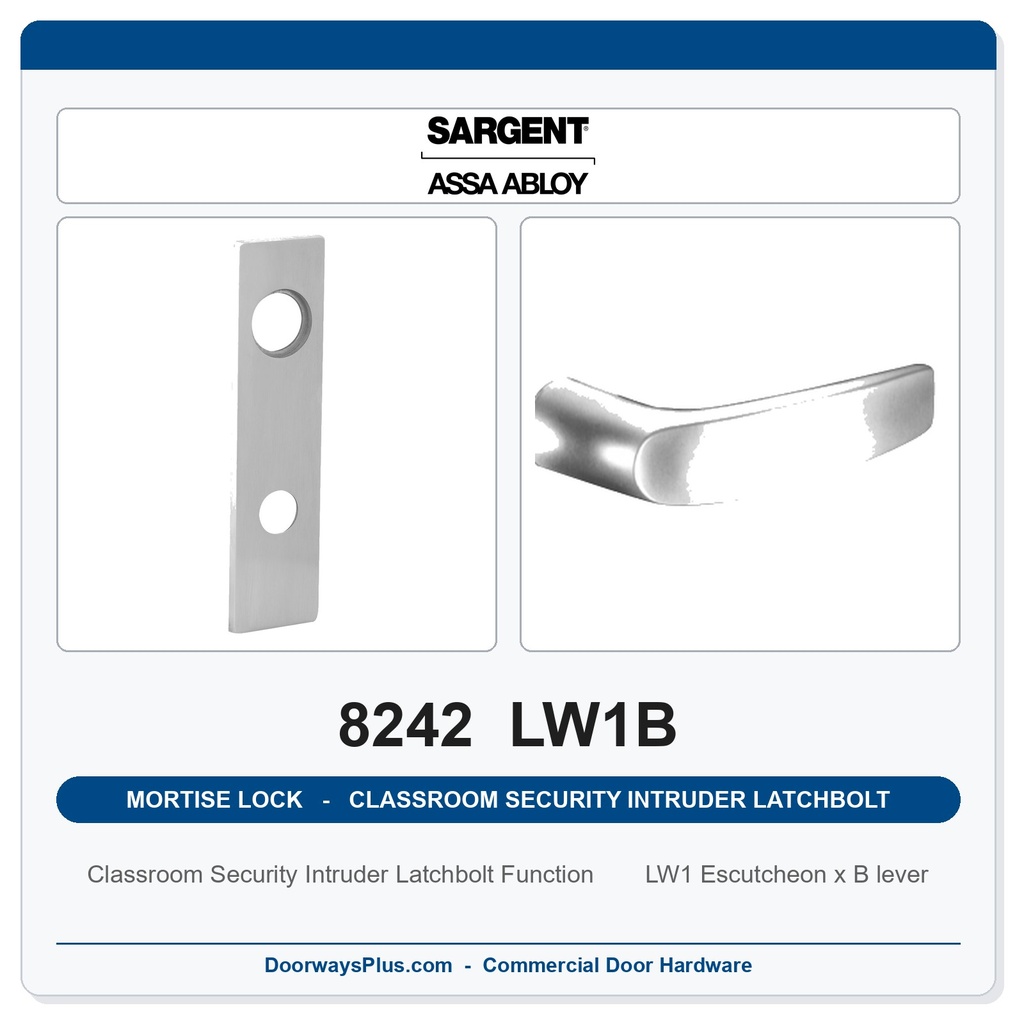 Sargent 8242 LW1B Trim Classroom Security Intruder Latchbolt Mortise Lockset | LA Keyway, Grade 1 Commercial