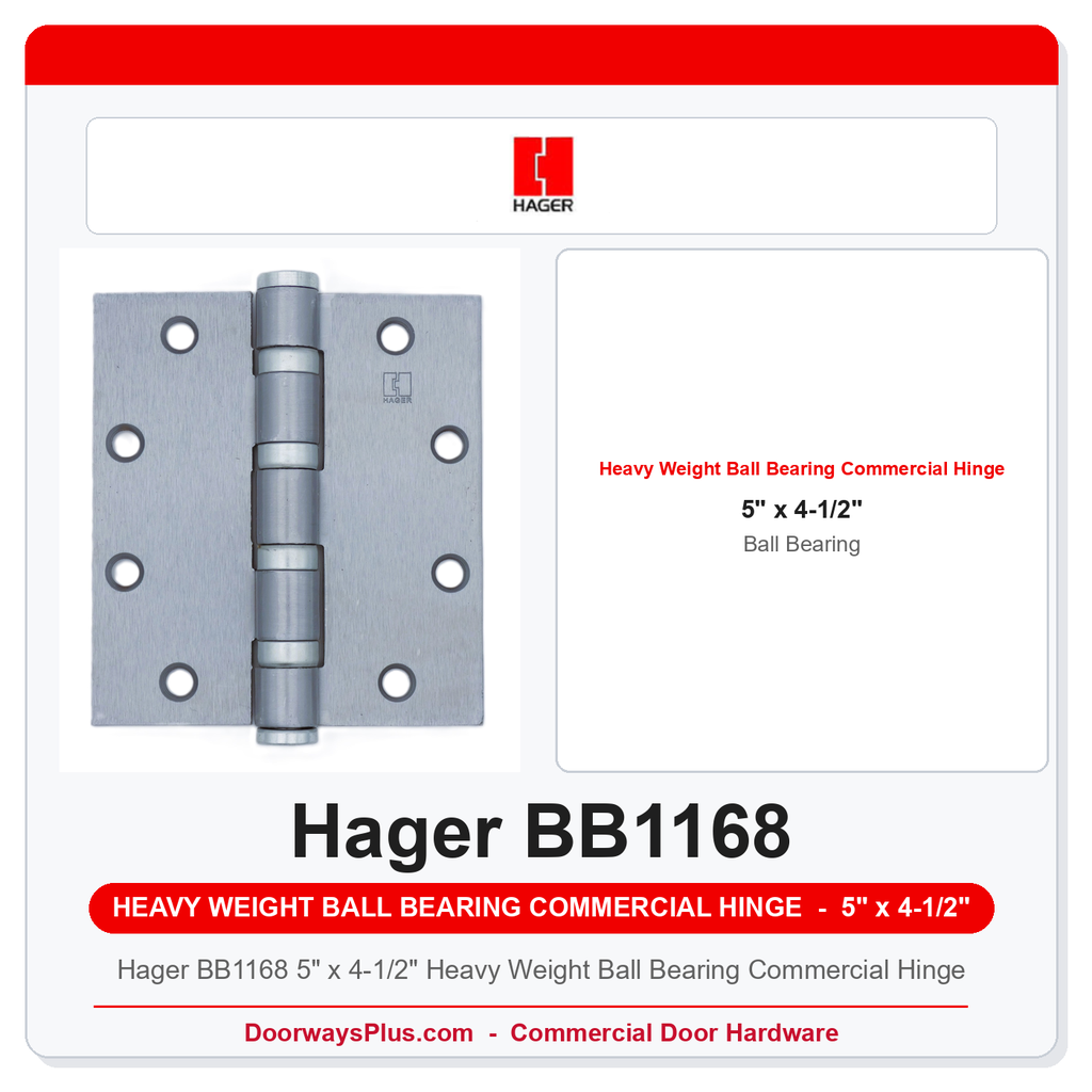 Hager BB1168 5" x 4-1/2" Heavy Weight Ball Bearing Commercial Hinge