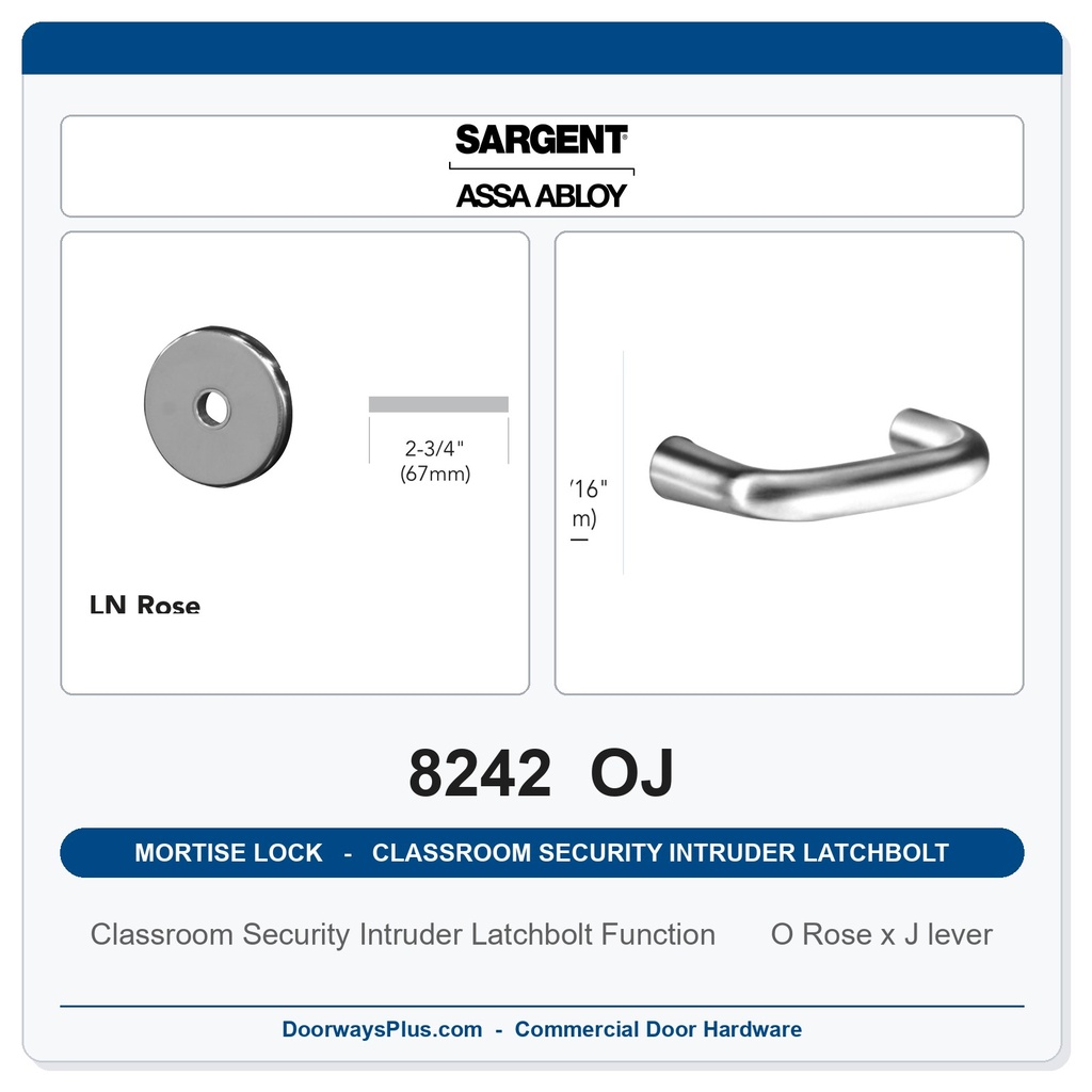 Sargent 8242 OJ Trim Classroom Security Intruder Latchbolt Mortise Lockset | LA Keyway, Grade 1 Commercial