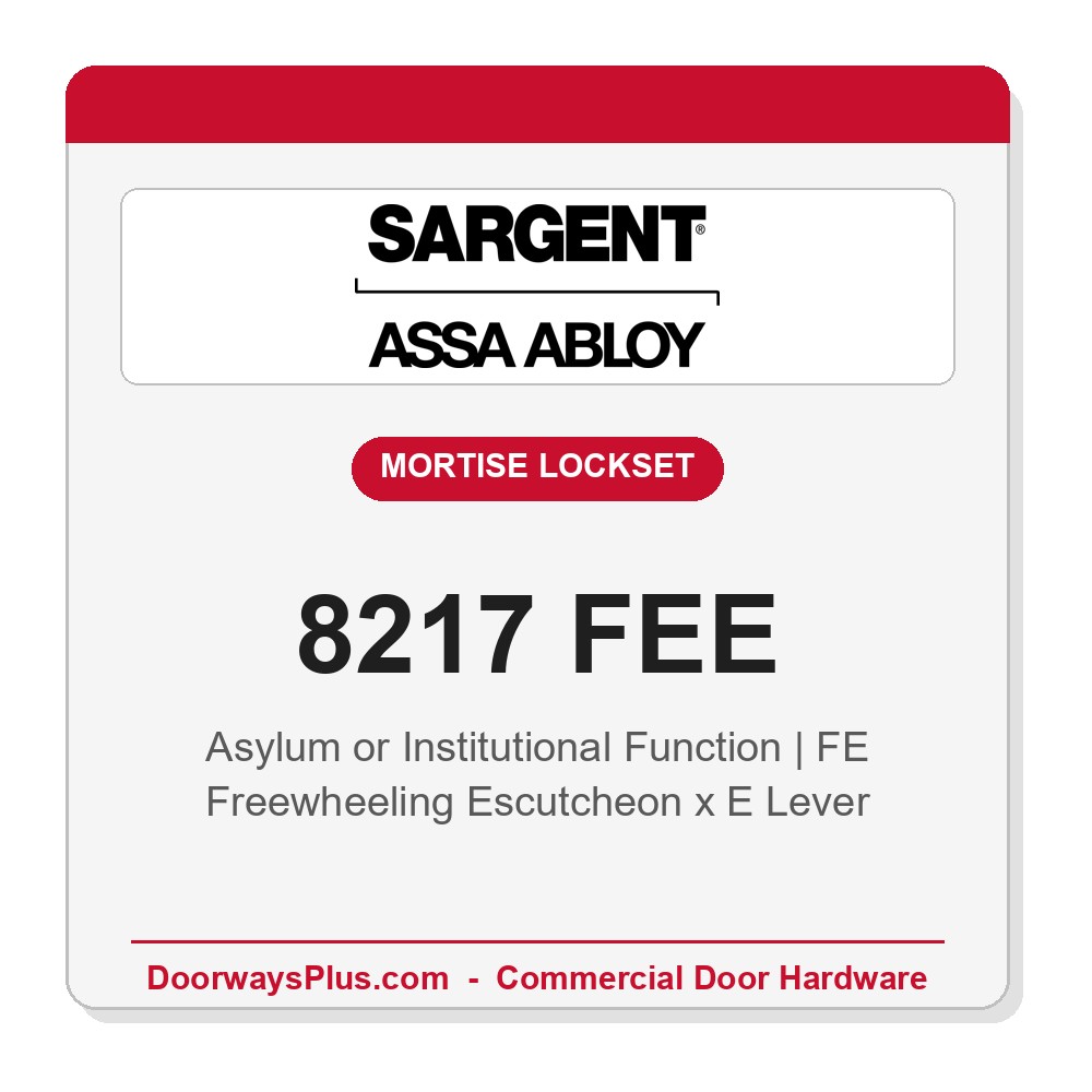 Sargent 8217 FEE Trim Asylum or Institutional Mortise Lockset | LA Keyway, Grade 1 Commercial
