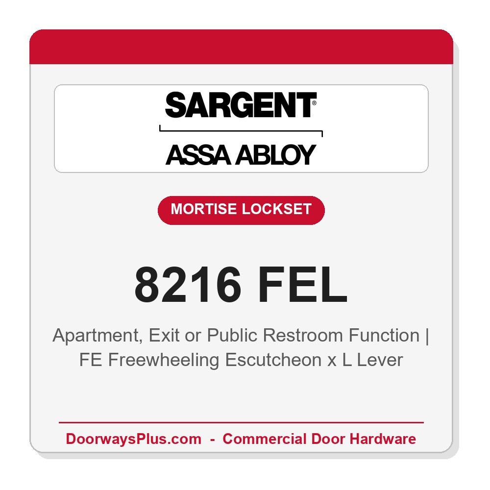 Sargent 8216 FEL Trim Apartment, Exit or Public Restroom Mortise Lockset | LA Keyway, Grade 1 Commercial