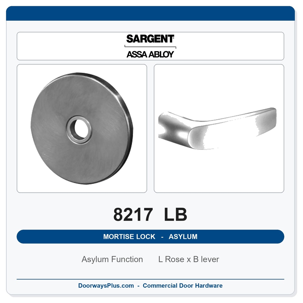 Sargent 8217 LB Trim Asylum or Institutional Mortise Lockset | LA Keyway, Grade 1 Commercial